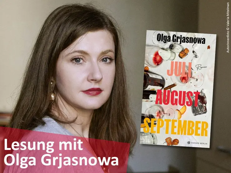 Autorinnenbild von Olga Grjasnowa und Cover ihres Romans "Juli, August, September"